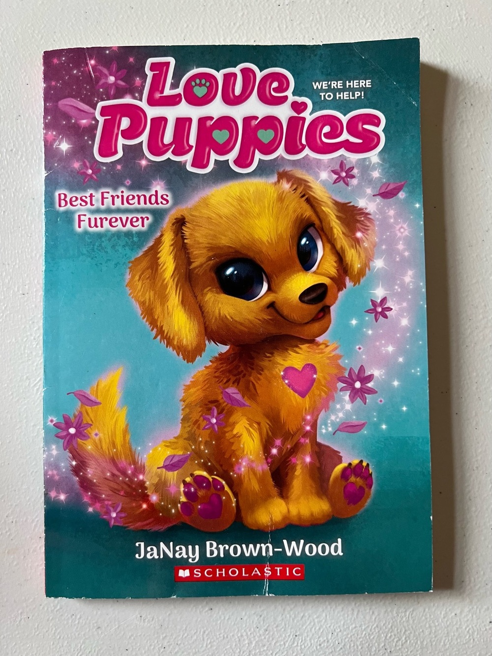 Love Puppies Best Friends Furever by JaNay Brown-Wood Book